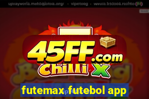 futemax futebol app